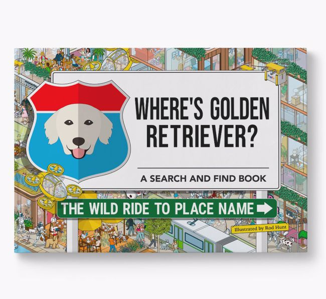 Personalised Golden Retriever Book: Where's Golden Retriever? Volume 3